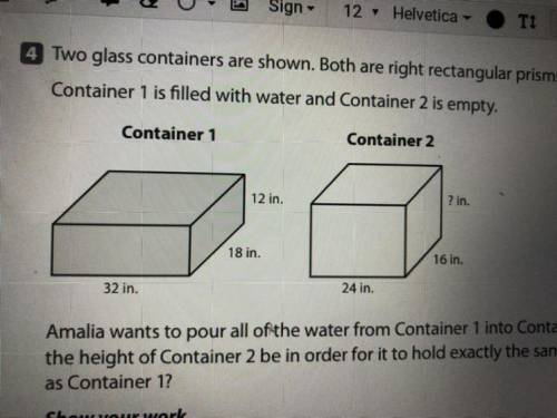 Amaila wants to pour all of the water from container 1 into container 2. what must the height of con
