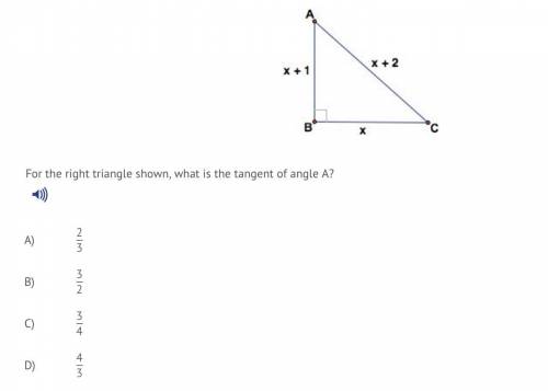 (I WILL GIVE BRAINLIEST) For the right triangle shown, what is the tangent of angle A?