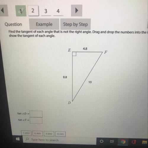 Find the tangent of each angle that is not the right angle. Drag and drop the numbers into the boxes