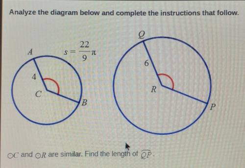 OC and OR are similar. Find the length of QP.A. 3/11pi B. 11/7piC. 11/3piD. 44/3pi