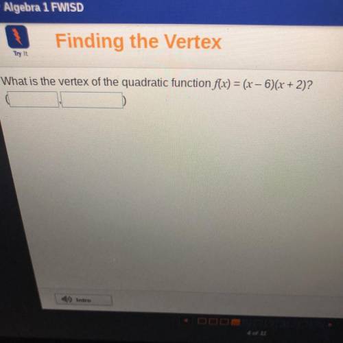 What is the vertex of the quadratic function?