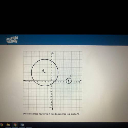 How was circle A transformed into circle P?
