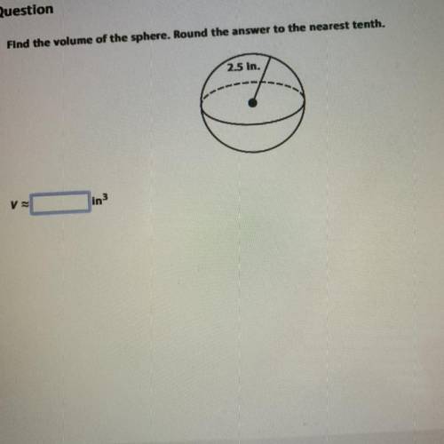 FIND THE VOLUME OF THE SPHERE