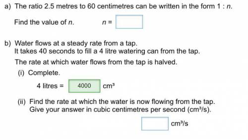 Cannot work out part a and b (ii)! a) The ratio 2.5 metres to 60 centimetres can be written in the f