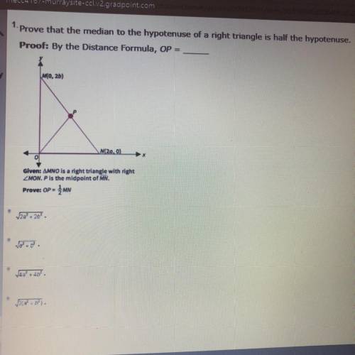 Please help? Prove that the median to the hypotenuse of a right triangle is half the hypotenuse. Pro