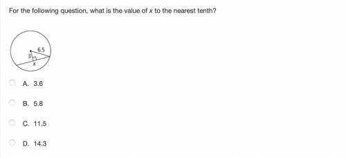 For the following question, what is the value of x to the nearest tenth?