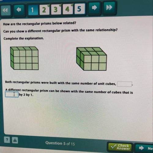 How are the rectangular prisms related below? Can you show a different rectangular prism with the sa