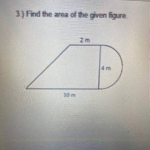 Find the area of the given figure.  A) 6 m^2 B) 18 m^2 C) 21.5 m^2 D) 24.3 m^2 E) 30.3 m^2