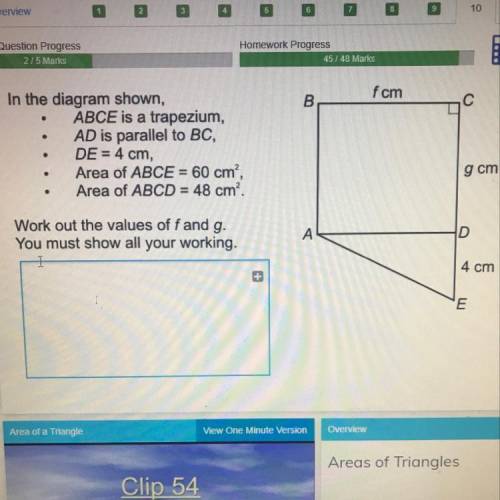 10 In the diagram shown, ABCE is a trapezium, AD is parallel to BC, DE = 4 cm, Area of ABCE = 60 cm”