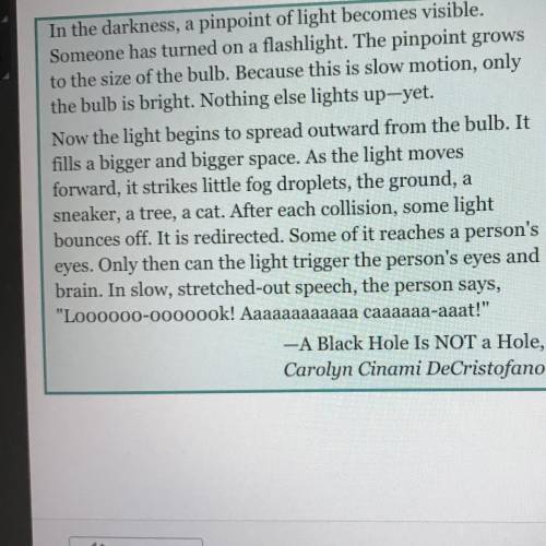 Why did the author include this description? A.  to explain how a star produces light B. to explain