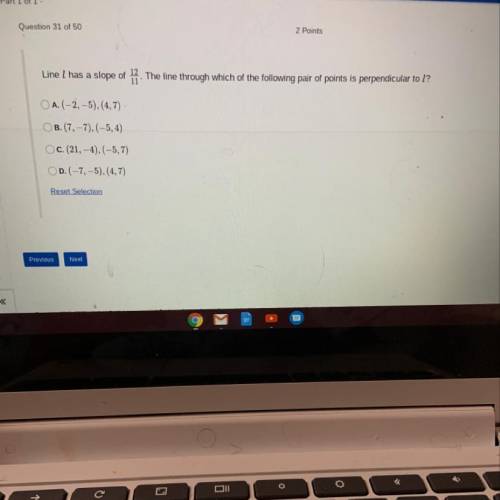 The line through which of the following pair of points is perpendicular to L? Help me ASAP