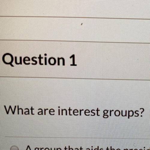 What are interest groups ?