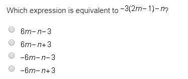 Which expression is equivalent to -3(2m-1)-n?