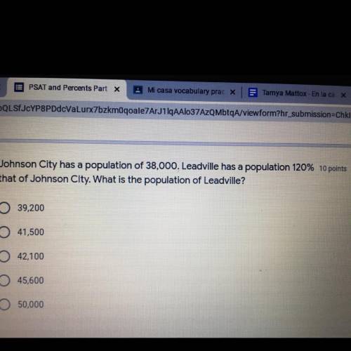 Johnson city has a population of 38,000. Leadville has a population 120% that of Johnson City. What