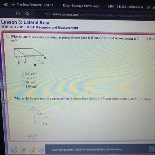Please help, lateral area. Math 10 b unit 4 lesson 3 quiz