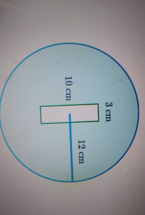 A 3 cm x 10 cm rectangle sits inside a circle with radius of 12 cm.What is the area of the shaded re