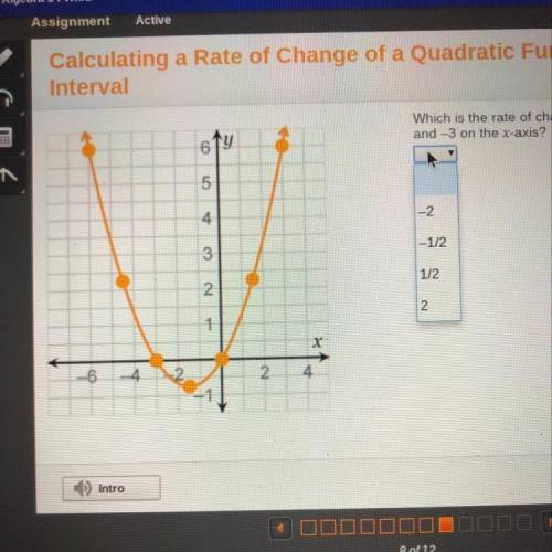 Which is the rate of change for the interval between -6 and -3 on the x-axis