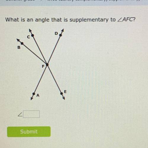 What is an angle that is supplementary to AFC