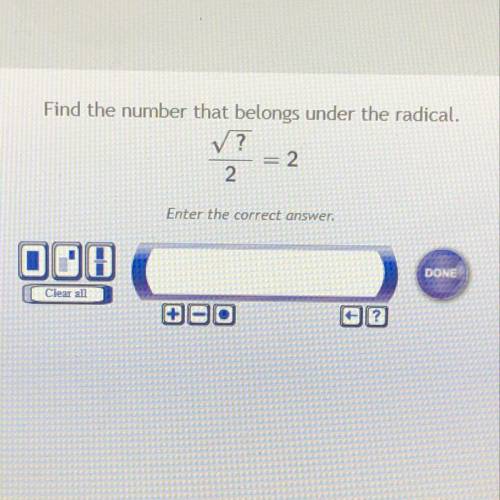 Help please! find the number that belongs under the radical.