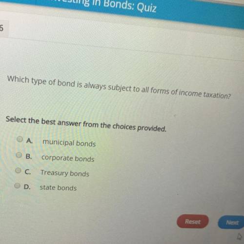 Which type of bond is always subject to all forms of income taxation