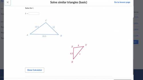 Triangle abc is similar to triangle XYZ solve for T. Please help will give points and brainiest to t