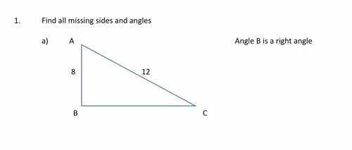 Find all missing sides and angles with work