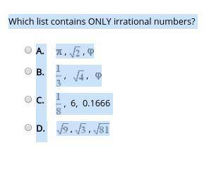 Which list only shows irrational numbers.