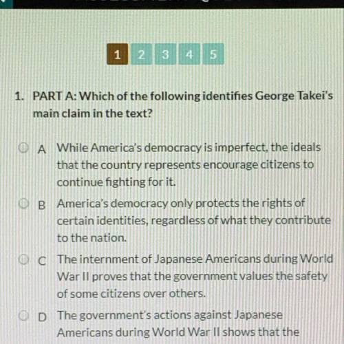 1. PART A: Which of the following identifies George Takei's main claim in the text?