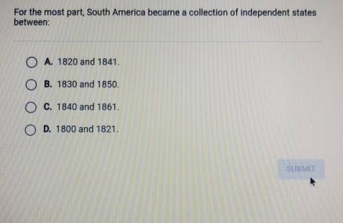 For the most part, south America became a collection of independent states between