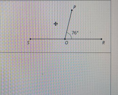 Point O is on line RS. Find themeasure of angle SOP.Solution: