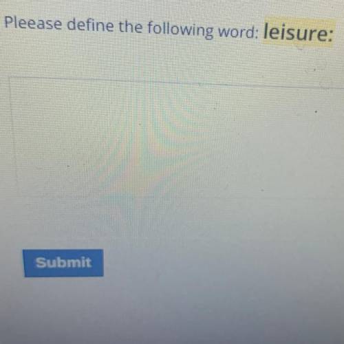 Please define the word leisure