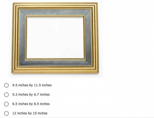 Can anybody help? /// its quite tricky  The picture frame below was 8 inches by 10 inches and was di