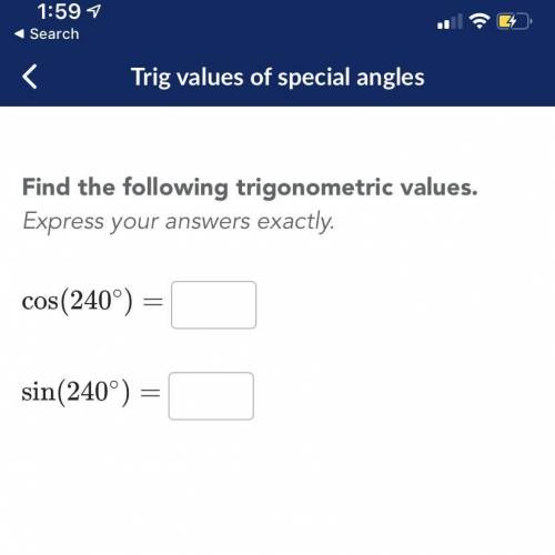 Can someone help with this one  These are special angles