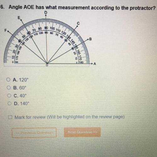 I need help fast! Angle AOC has what measurement according to the protractor?