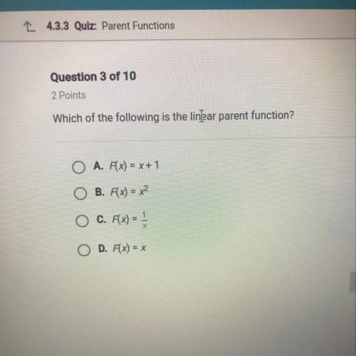 Which of the following is the linear parent function?