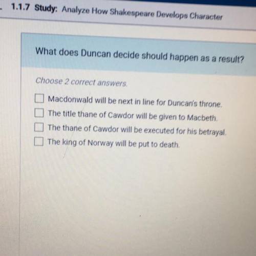 What does Duncan decide should happen as a result ?