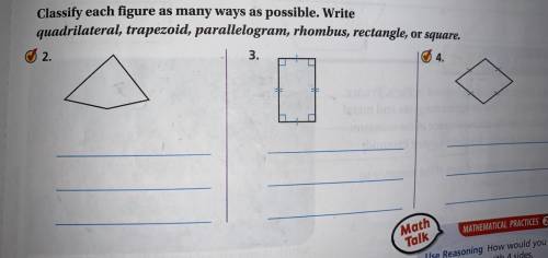 Classify each figure as many ways as possible. Write quadrilateral, trapezoid, parallelogram, rhombu