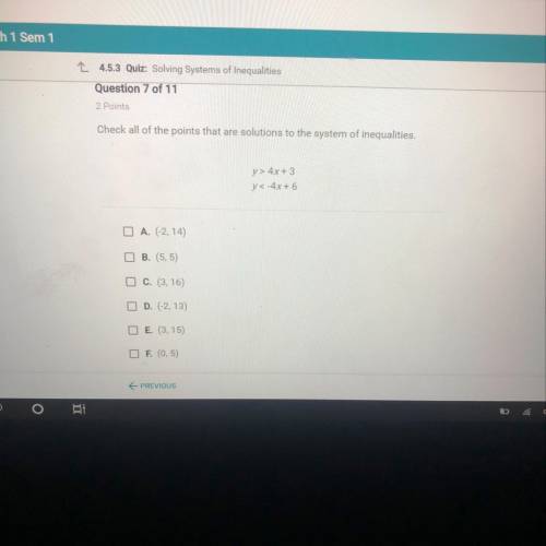 Check all of the points that are solutions to the system of inequalities