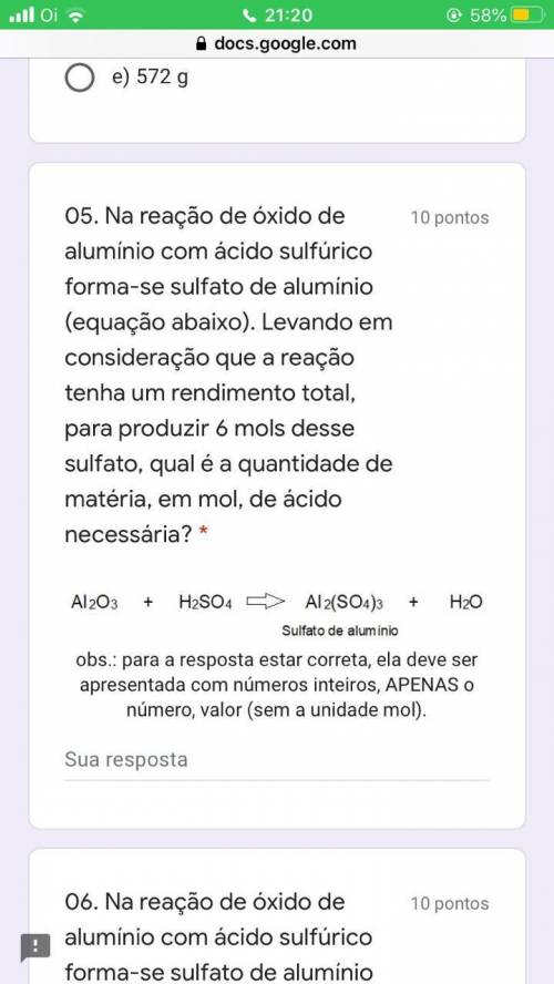 Na reação de óxido de alumínio com ácido sulfúrico forma-se sulfato de alumínio (equação abaixo). Le