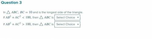 Your choices are  Right  Obtuse Acute
