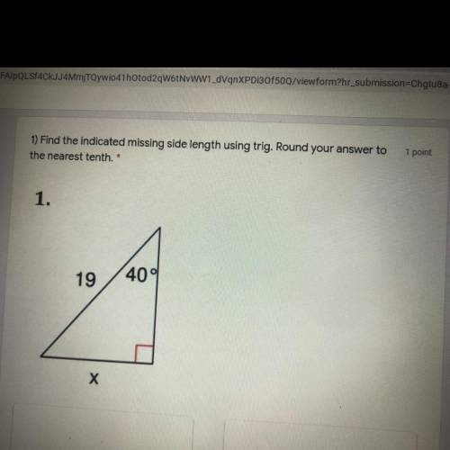 Find the missing side length using the trig. Round your answer to nearest. A. X=14.6 B.x=12.2 C. X=