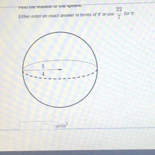 Find the volume of the sphere whoever answers first gets brainiest