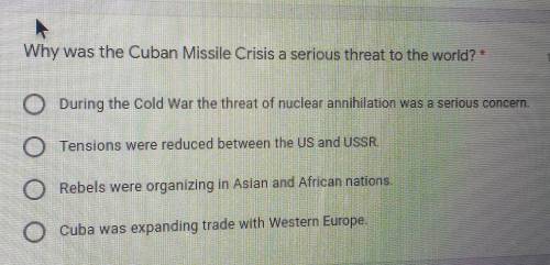 Why was the Cuban Missile Crisis a serious threat to the world?