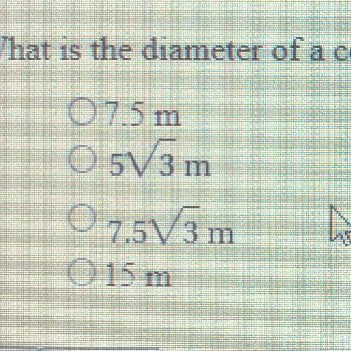 What is the diameter of a cone with height 8 m and volume 150 pi m^3? 7.5 m 5 square rt of 3 m 7.5