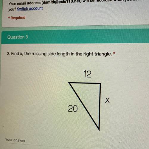 Find x , the missing side length in the right triangle