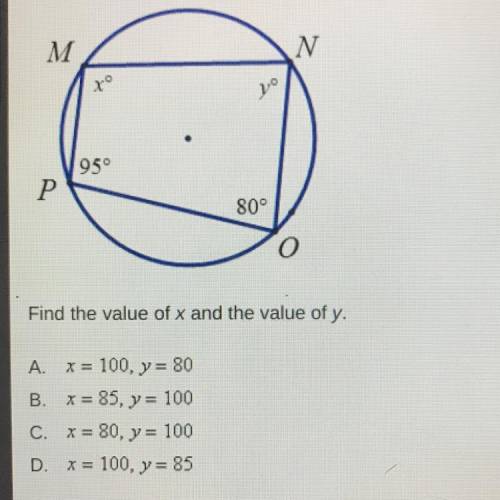 Find the value of x and the value of y. A. X=100, y=80 B. X=85, y=100 C. X=80, y=100 D. X=100, y=85