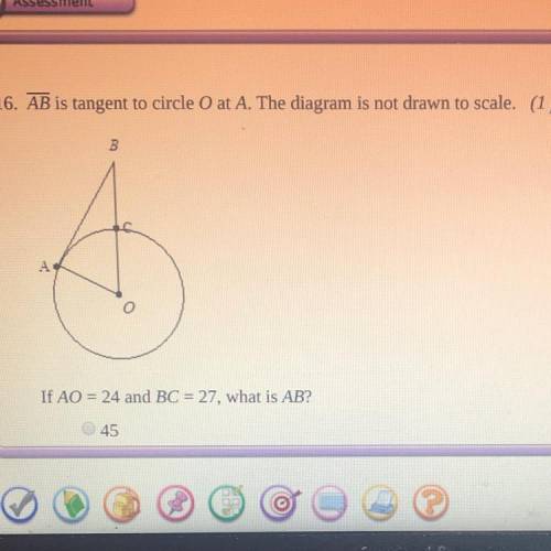 16. AB is tangent to circle 0 at A. The diagram is not drawn to scale. (1 point) В DOS) w w A If AO