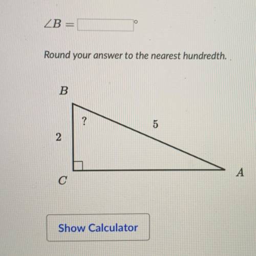 Round your answer to the nearest hundredth.. B ? 5 2 A С