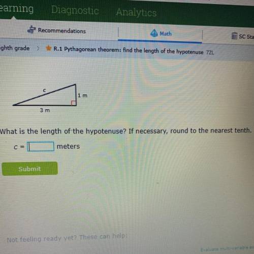 What is the length of the hypotenuse. If needed round to nearest tenth