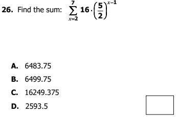 Find the sum: 7∑x=2 16 * (5/2) x-1
